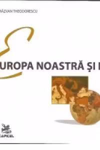 Europa noastra si noi