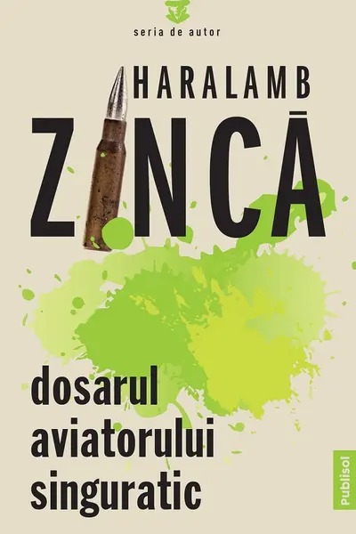 Dosarul aviatorului singuratic