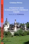 Strategii de criza in managementul turismului durabil. Studiu de caz: Romania