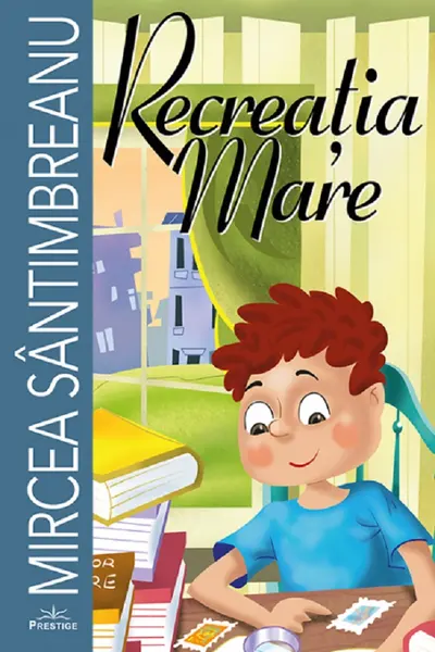 Recreatia mare