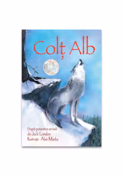Colt Alb - Sarah Courtauld. Repovestire dupa Jack London
