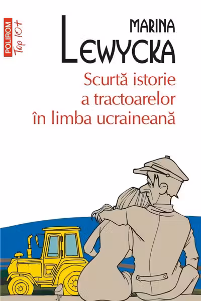 Scurta istorie a tractoarelor in limba ucraineana