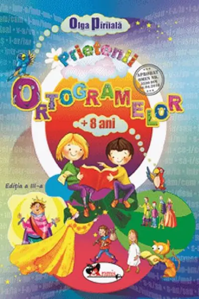 Prietenii ortogramelor (+8 ani)