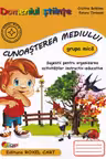 Domeniul Științe. Cunoașterea mediului - Grupa mică