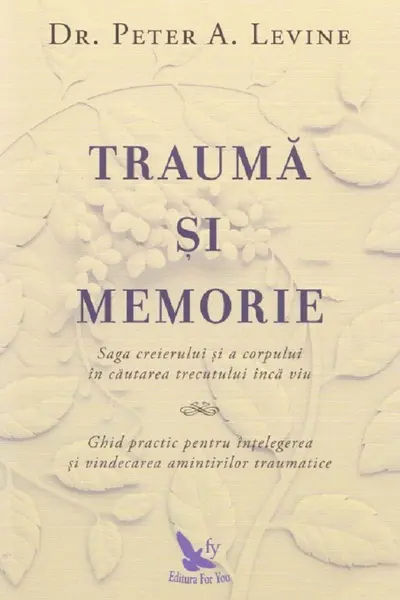 Trauma si memorie
