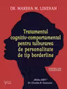 Tratamentul cognitiv-comportamental pentru tulburarea de personalitate de tip borderline