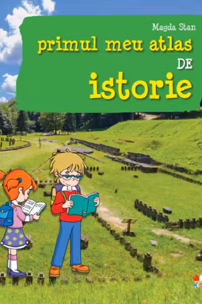 PRIMUL MEU GHID DE ISTORIE. Magda Stan