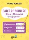 Caiet de scriere - Cifrele - Matematică - Clasa pregătitoare