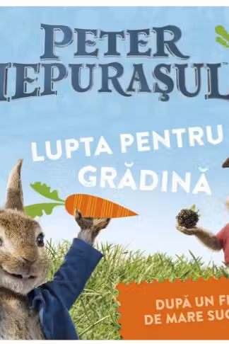Peter Iepurasul . Lupta pentru gradina (bazat pe film)
