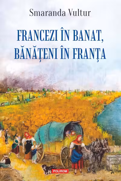 Francezi in Banat banateni in Franta