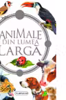Animale din lumea larga