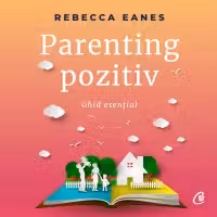 Carte de parenting-Ebook Parenting pozitiv
