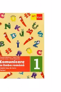 Comunicare in Limba Romana, cls I