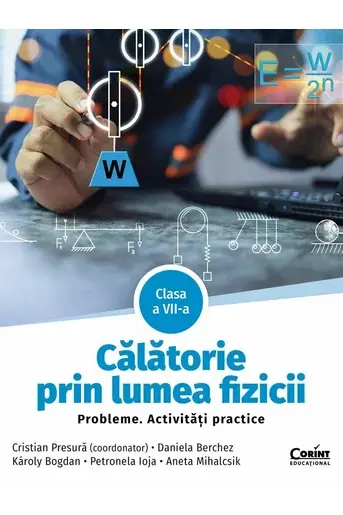 Calatorie prin lumea fizicii cl VII