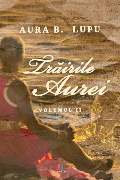 Trairile Aurei. Vol.2