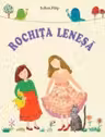Rochita lenesa