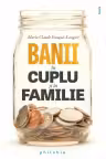 Banii in cuplu si in familie