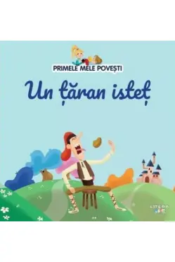 PRIMELE MELE POVESTI. UN TARAN ISTET