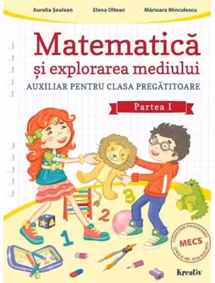 Matematica si explorarea mediului clasa pregatitoare semestrul 1