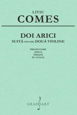 Doi arici. Suita pentru doua violine