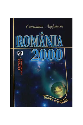Romania 2000: starea economica