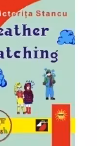 WEATHER WATCHING
