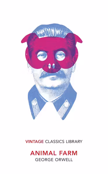 Animal Farm (Vintage Classics Library)