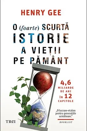 O (foarte) scurta istorie a vietii pe Pamant