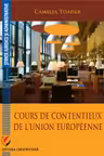 Cours de contentieux de l'Union européenne