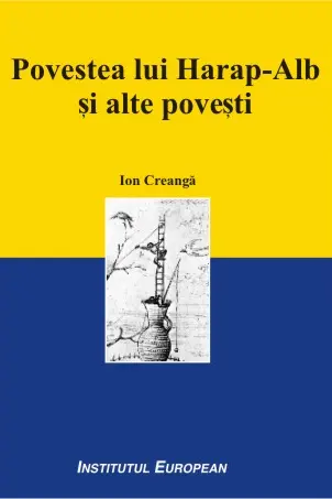 Povestea lui Harap-Alb și alte povesti
