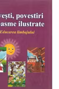 Povesti, povestiri, basme - vol III
