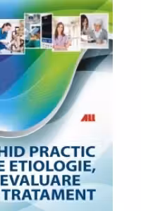 Ghid practic de etiologie, evaluare si tratament