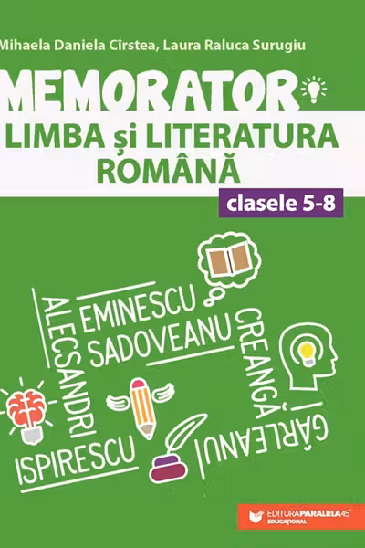 Memorator de limba si literatura romana pentru clasele 5-8