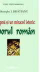 O enigma si un miracol istoric: poporul roman