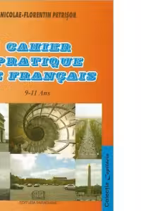 Cahier Pratique de Francais ( 9-11) Ans