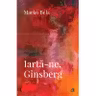 Iarta-ne, Ginsberg