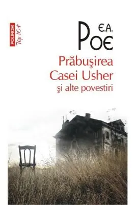 Prabusirea Casei Usher si alte povestiri