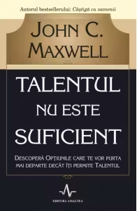 Talentul nu este suficient. Descopera optiunile care te vor purta mai departe decat iti permite talentul
