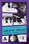 Galileo Galilei si inceputurile astronomiei moderne