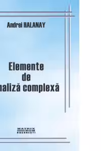 Elemente de analiza complexa