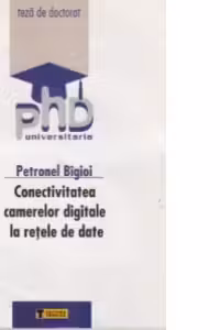 Conectivitatea camerelor digitale la retele de date
