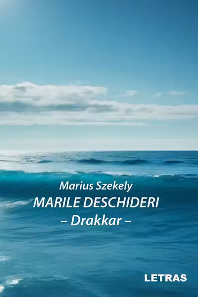 Marile deschideri - Drakkar