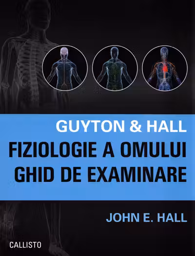 Fiziologie a omului. Ghid de examinare