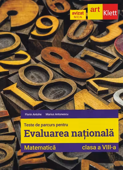 Evaluarea Nationala. Matematica - Clasa 8 - Teste de parcurs
