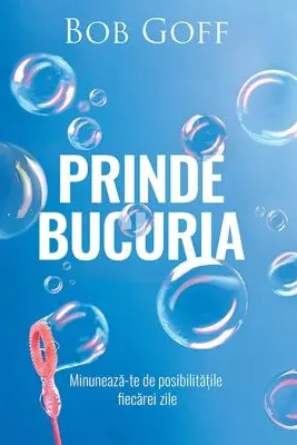 Prinde bucuria