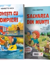 Salvarea din munti. Povesti cu pompieri - Henriette Wich, Eva Hierteis