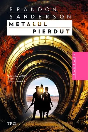Metalul pierdut Vol. 7 (seriei Nascuti din ceata)