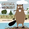 Castorul neobosit