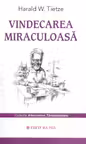 Vindecarea miraculoasa