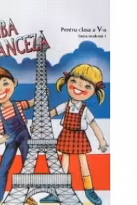 Limba franceza pentru clasa a V-a (limba moderna 1)